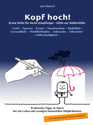 cover image of Kopf hoch! Erste Hilfe für ALG2 Empfänger